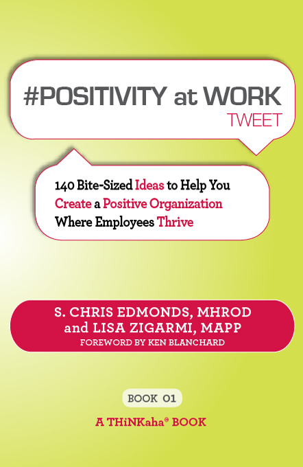 Title details for #POSITIVITY at WORK tweet Book01 by S. Chris Edmonds, MHROD - Available